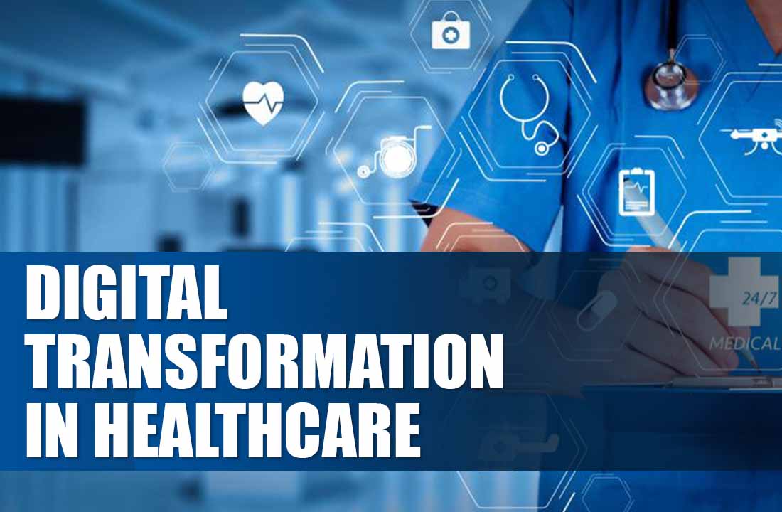 Digital Transformation in Healthcare: A New Era of Patient Care – Prof ...