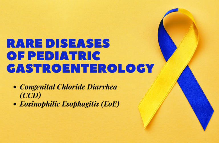 Rare Diseases of Pediatric Gastroenterology: CCD & EoE